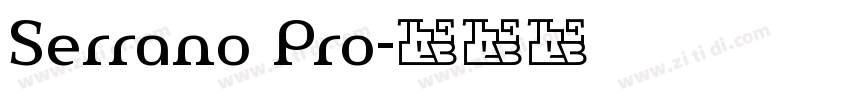 Serrano Pro字体转换